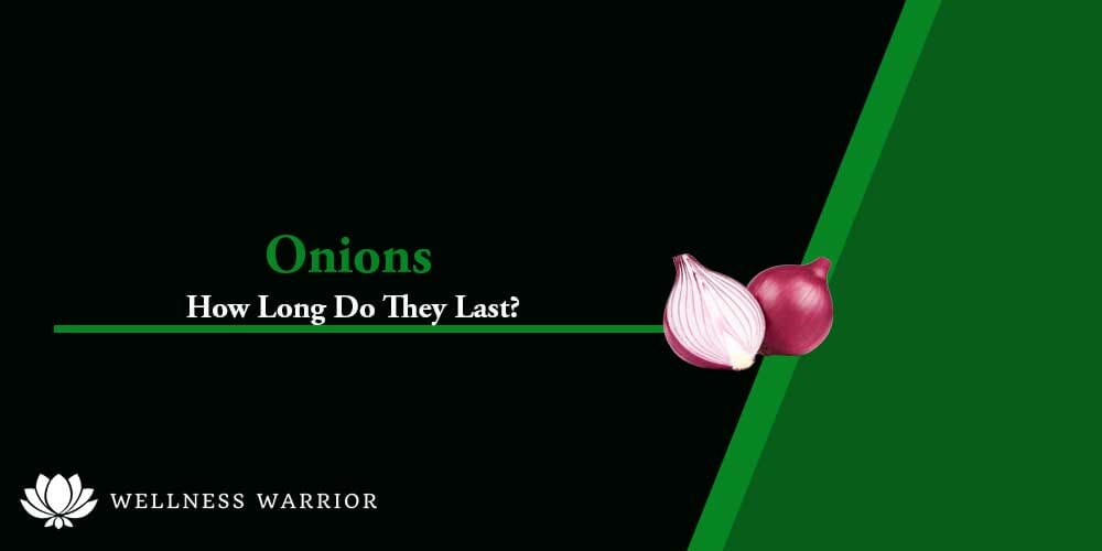 How long last onions?