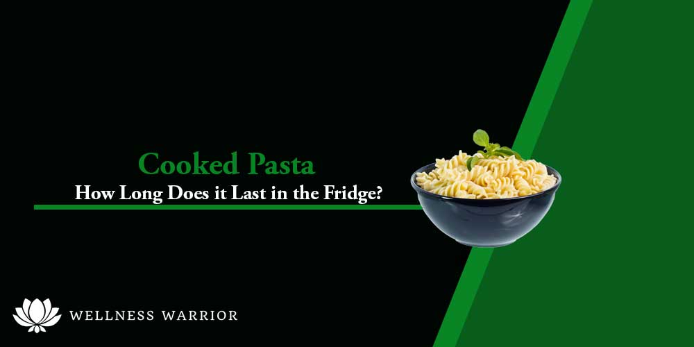 How long does pasta take in the fridge?