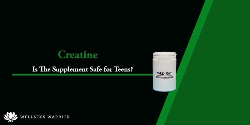 Is creatine for teenagers safe? What you should know