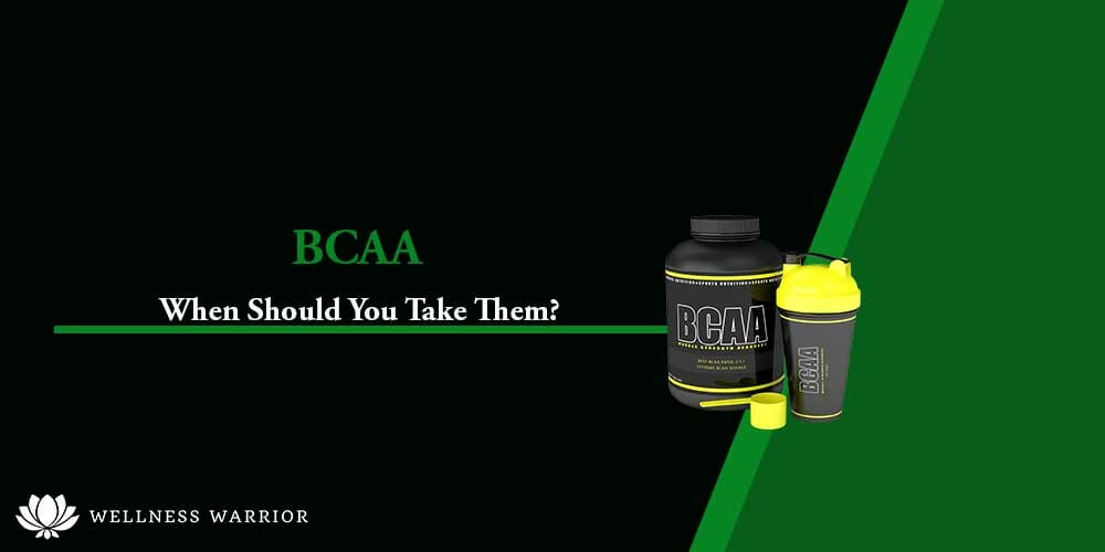 When should you take BCAAs?