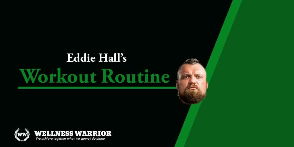 Eddie Halls Diet & Training